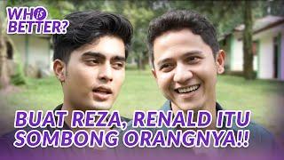 Haduh Haduh Renald Ramadhan dan Reza Ali Malah Ribut  Who Is Better