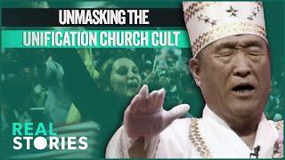 Messiah Or Manipulator? Escaping the Grip of Sun Myung Moons Unification Church Cult Documentary