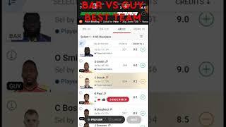 BAR vs GUY Dream 11 Team  BAR vs GUY Dream 11 Prediction  CPL T20 2022 #shorts