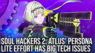 Soul Hackers 2 Atlus New Persona-Lite Has Major Tech Issues