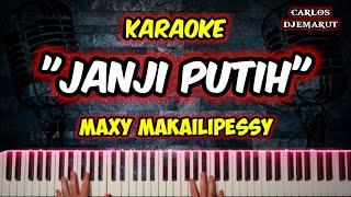 Karaoke Lagu Ambon JANJI PUTIH - Doddie Latuharhary  Musik by Carlos Djemarut