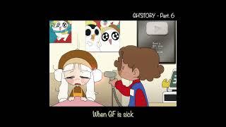 6 When GF is sick   GHSTORY  #animation #anime