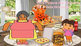 Dora Fattens Her Grandma Up & Gets Grounded