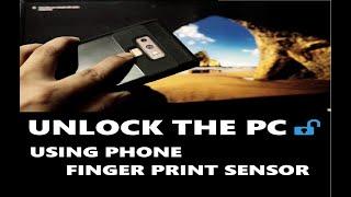 How to unlock the Computer using your Phones Finger Print Reader or Sensor