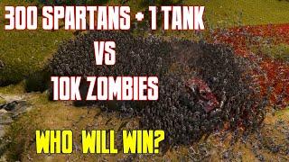 The epic battle of 300 Spartans +1 Tank VS 10000 Zombies #ultimateepicbattlesimulator2