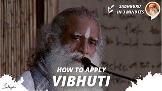 Vibhuti sacred ash benefits - how to prepare and where to apply  Sadhguru in 3 mins