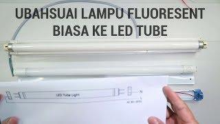 JIMAT 50% BIL UBAHSUAI LAMPU PENDAFLOUR LAMA KE LED CARA BETUL & MUDAH  DIDIKTV