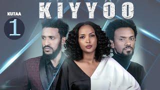 Diraamaa KIYYOO New Afaan Oromo Drama kutaa 1