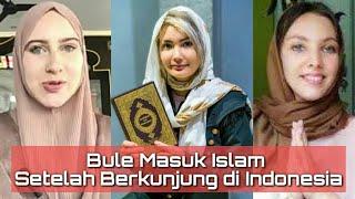 Bule Masuk Islam Setelah Berkunjung di Indonesia