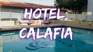 Hotel Calafia en Mexicali Baja California