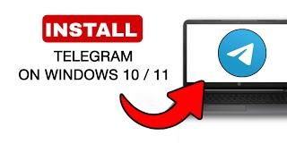 How To Download & Install Telegram On Windows 1011 - 2024 Quick & Easy