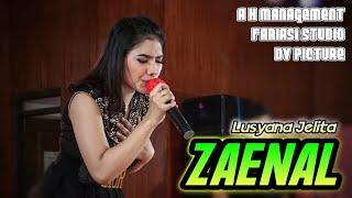 Lagu Andalan Bro  Lusyana Jelita - ZAENAL DK MUSIK SO SO HO HA 