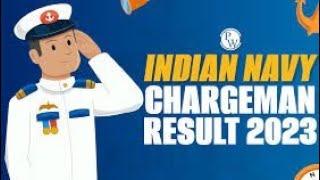 INDIAN NAVY CHARGEMAN 2023 ADMIT CARD OUT  NAVY CHARGEMAN 2 2023 RESULT UPDATE