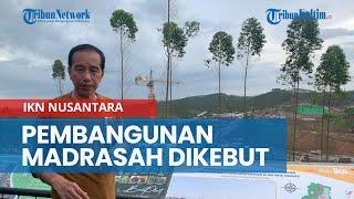 Perintah Jokowi Jajaran Kemenag Kebut Pembangunan Madrasah Terpadu di IKN Nusantara