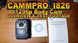 CammPro I826 1296p Body Cam Overview & Test Footage