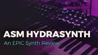 Exploring the ASM Hydrasynth  A Digital Hardware Monster 