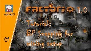 Factorio BP grid snapping tutorial - mining setup