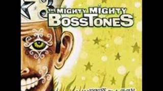 The Mighty Mighty Bosstones - Everybodys Better