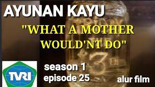 AYUNAN KAYU  friday the 13th series  seon 1 eps 25  what a mother wouldnt do  alur film