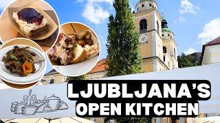 Food Tour in LJUBLJANA  Open Kitchen  SLOVENIA Travel Vlog