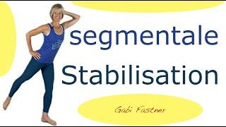  22 min. segmentale Stabilisation  Rumpfstabilisatoren aktivieren  Rückengesundheit ohne Geräte