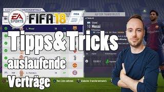 FIFA 18 Tipps & Tricks auslaufende Verträge  Tutorial Vorverträge  ablösefreie Transfers Karriere