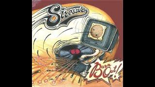 STRESSOR - Burn Out - 2008 Full Album