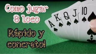 8 loco como jugar versión corta  como jugar 8 loco fácilmente  juegos con cartas  ocho loco