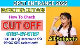 CPET 2022  Cut Off  How To Check Cut Off Marks For Respective Subjects