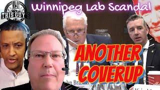 Winnipeg Lab Scandal Alleged Cover-Up by the Liberal NDP and Bloc Québécois
