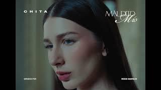 Chita – Maldito Mío Video Oficial