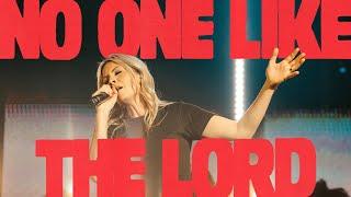 No One Like The Lord Live - Bethel Music Jenn Johnson