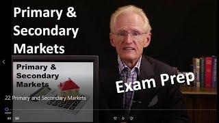 22 Primary and Secondary Markets-Arizona Real Estate License Exam Prep