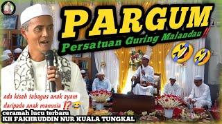 Ceramah Lucu Terbaru Guru Tungkal KH Fakhruddin Nur di Sungai Andai Banjarmasin  Tabalik Antul⁉️