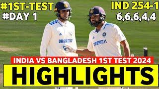 India vs Bangladesh 1st Test DAY 1 Full Match Highlights  IND vs BAN 1st Test DAY 1 Full Highlights