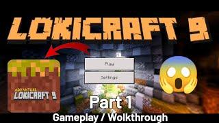 Lokicraft 9 Worldsquare 3D - Gameplay Walkthrough Part 1 Android iOS  Lokicraft 9