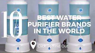 Top 10 Best Water Purifier Brands in The World