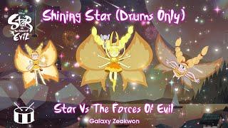 Shining Star Drums Only  Star Vs The Forces Of Evil