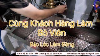 Bộ Máy Sản Xuất Bò Viên Của Khách Bảo Lộc