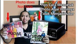 Cara mencetak photo agar hasilnya tidak menjadi Pudar