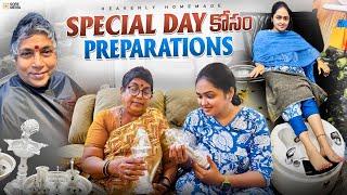 Vlog మా Special Day కోసం Preparations  Happy Day   Heavenly Homemade