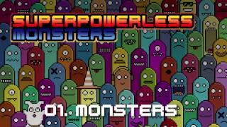 Superpowerless - Monsters Monsters 113