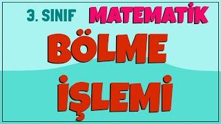 3. SINIF MATEMATİK  BÖLME İŞLEMİ