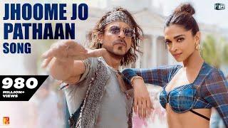 Jhoome Jo Pathaan Song  Shah Rukh Khan Deepika  Vishal & Sheykhar Arijit Singh Sukriti Kumaar