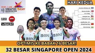 HARI KEDUA JADWAL 32 BESAR SINGAPORE OPEN 2024START 09.00 WIB #singaporeopen2024