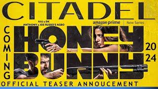 Citadel Honey Bunny - Trailer Announcement  Varun Dhawan  Samantha Prabhu  Raj&DK  Prime Video