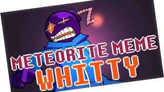 METEORITE MEME  WHITTY FNF