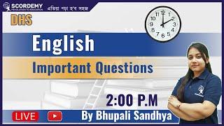 ENGLISH - IMPORTANT QUETIONS  DHS  By Bhupali Sandhya Maam  Scordemy  এতিয়া পঢ়া হব সহজ