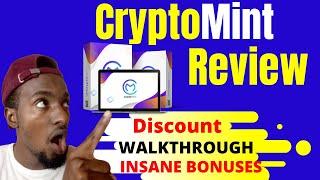 CryptoMint Review - WATCH THIS BEFORE YOU BUY HUGE BONUS INSIDE