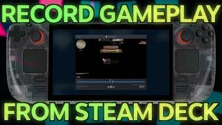 「The Steam Deck Masterclass Vol 18 - Steam Game Recording BETA」